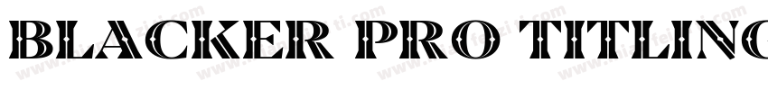 Blacker Pro Titling字体转换